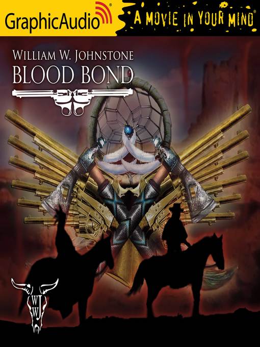 Title details for Blood Bond by William W. Johnstone - Available